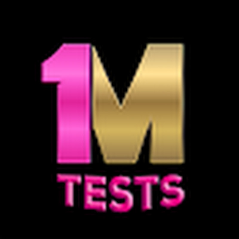 1 Million Tests