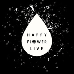 HAPPY FLOWER LIVE