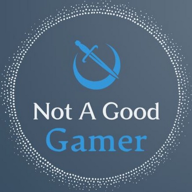 Not A Good Gamer