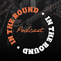 In The Round Podcast logo