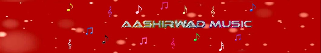 Aashirwad Music YouTube 频道头像