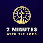 2 Minutes with the Lord | Fr. Dominic SVD logo