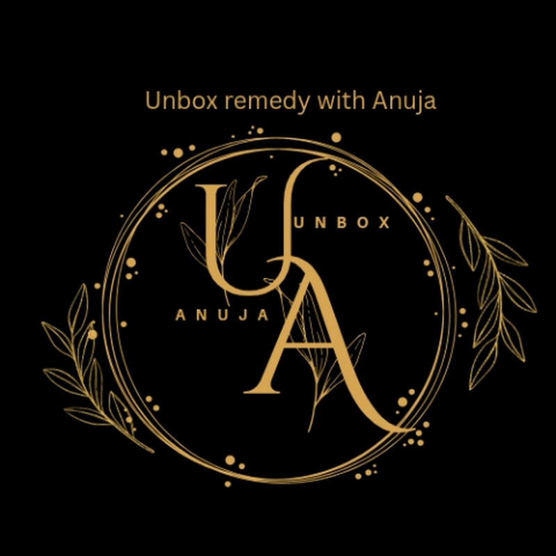 Unbox remedy with Anuja
