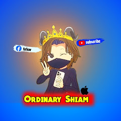 Ordinary Shiam 