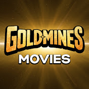 Goldmines Movies