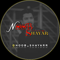 NOOB SHAYAR