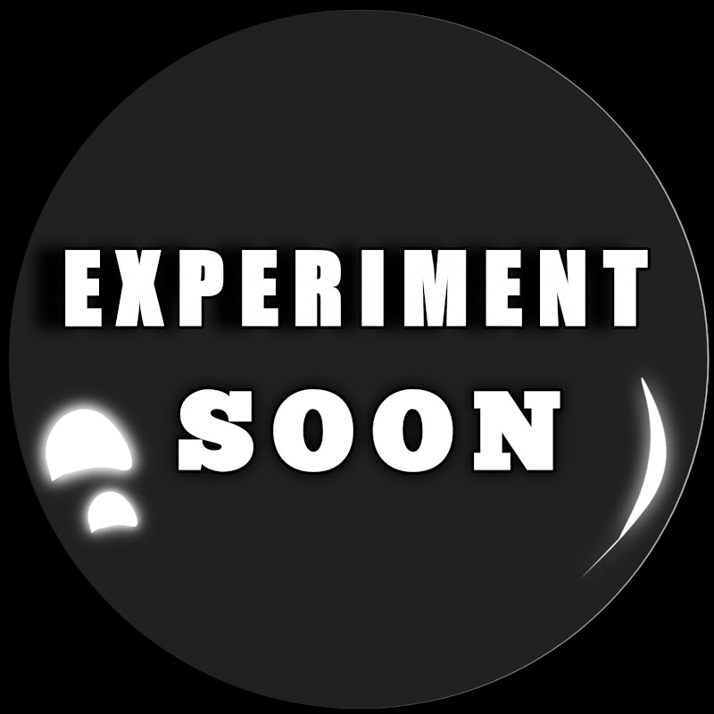 Experiment Soon