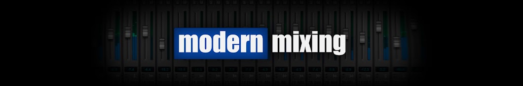 Modern Mixing Avatar de chaîne YouTube
