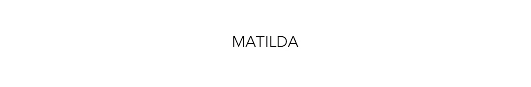 Matilda यूट्यूब चैनल अवतार