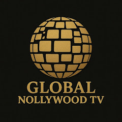 GLOBAL NOLLYWOOD TV