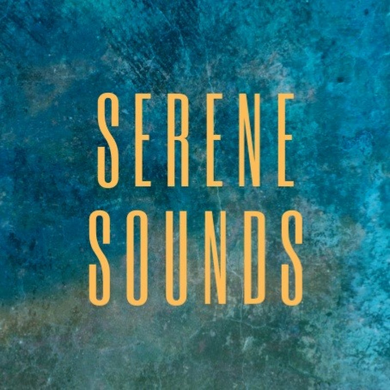 Serene Sounds