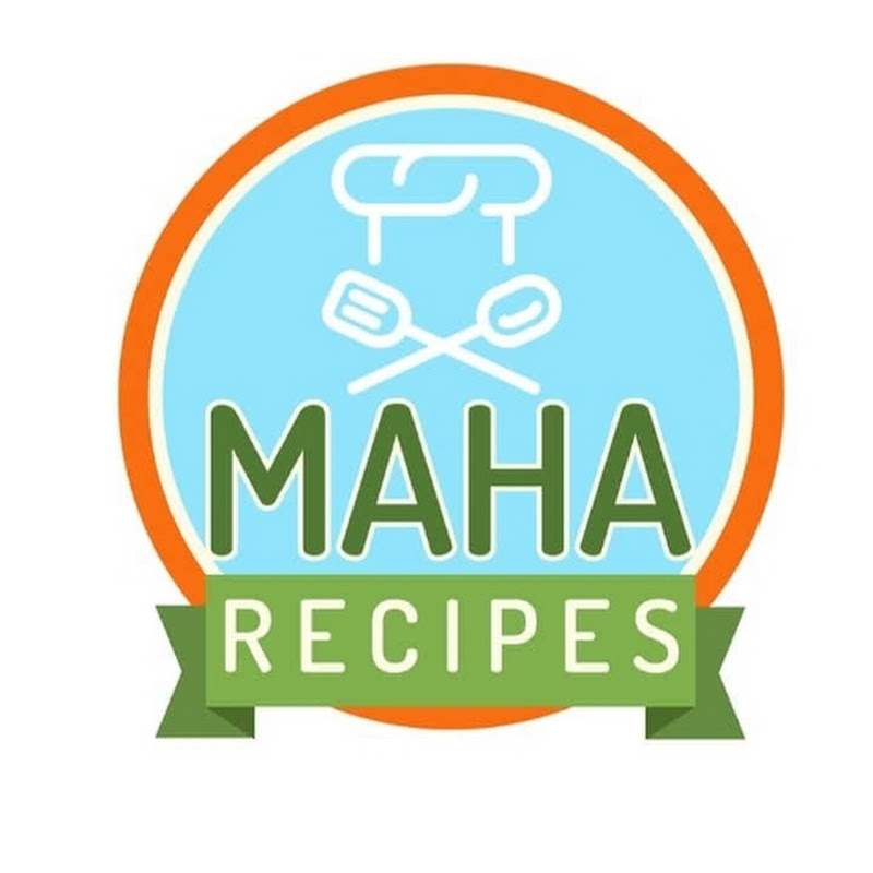 Maha Recipes 