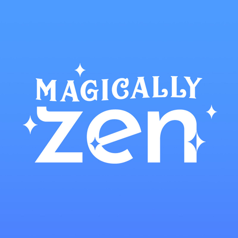 Magically Zen