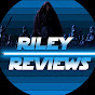 Riley Reviews