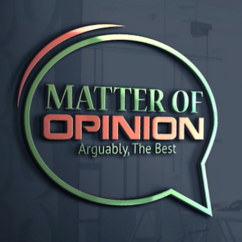 Matter Of Opinion