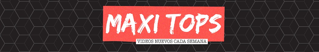 Maxi Tops Avatar de canal de YouTube