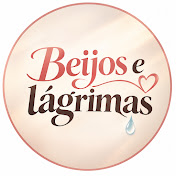 Beijos e lágrimas