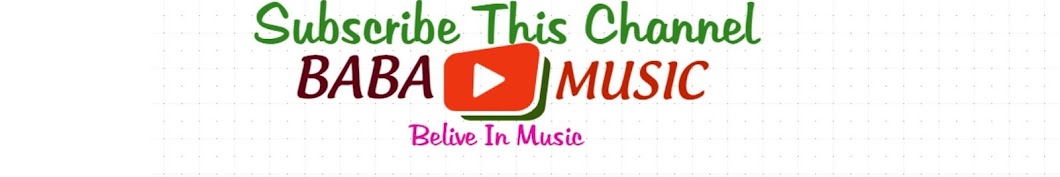 BABA MUSIC رمز قناة اليوتيوب