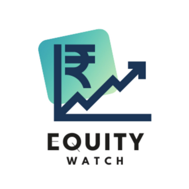 Equity Watch