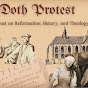 Doth Protest: Reformation, History, & Theology logo