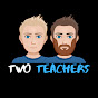 Two Teachers