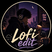 lofi edit