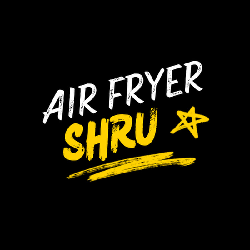 Air Fryer Shru