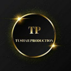 Tushar Production cg24