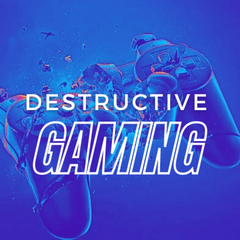 Destructive Gaming