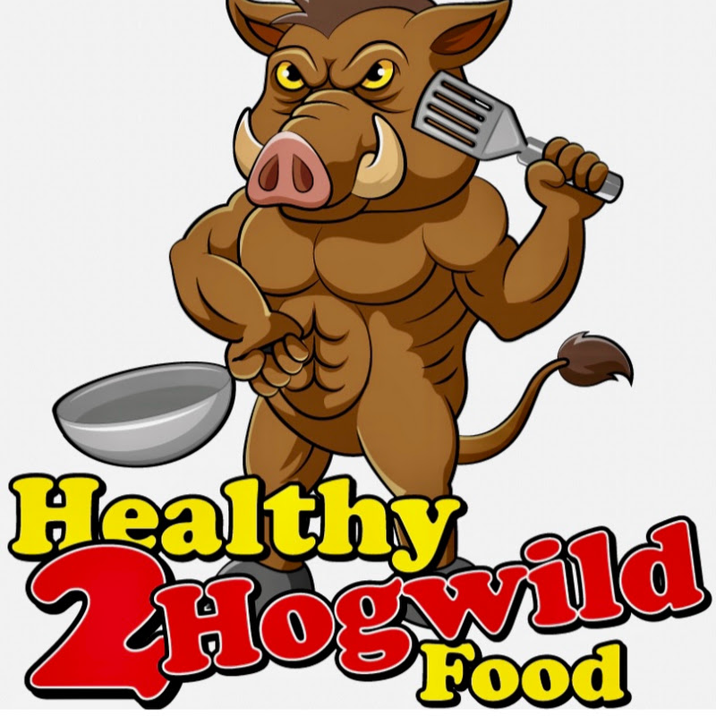 Healthy 2 Hogwild Food 