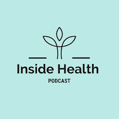 Inside Health Podcast
