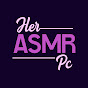 Her ASMR Pc Build logo