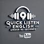 Quick Listen English Under 90 Seconds logo