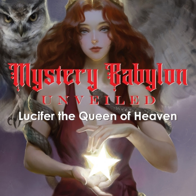 Mystery Babylon Unveiled