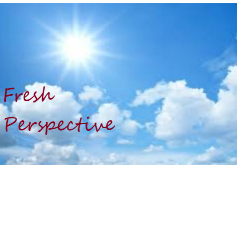 Fresh Perspectives
