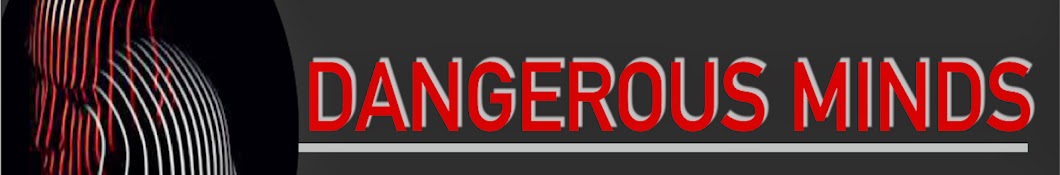 Dangerous Minds YouTube channel avatar