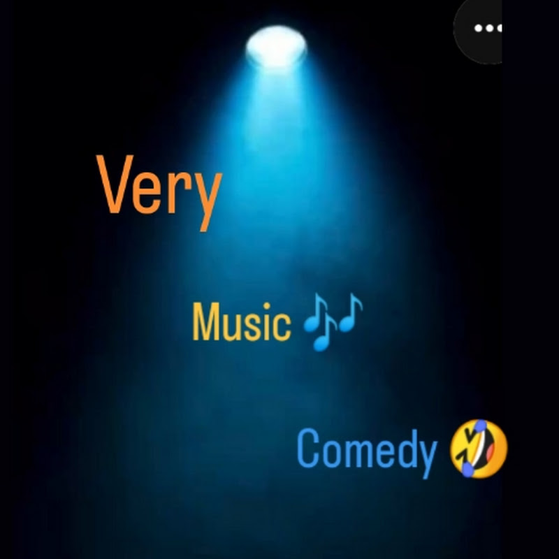 Very music comedy