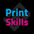 Print Skills مهارات الطباعة