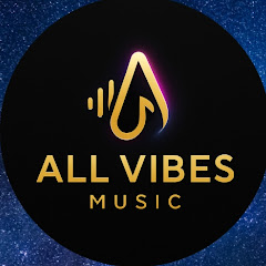 All vibes music