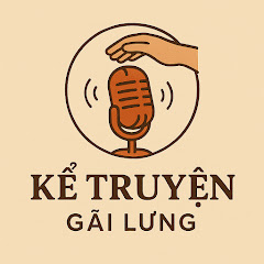 Kể Truyện - Gãi Lưng
