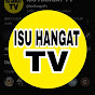 ISU HANGAT TV Image Thumbnail