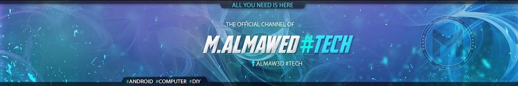 M. AL-MAWED #TECH رمز قناة اليوتيوب