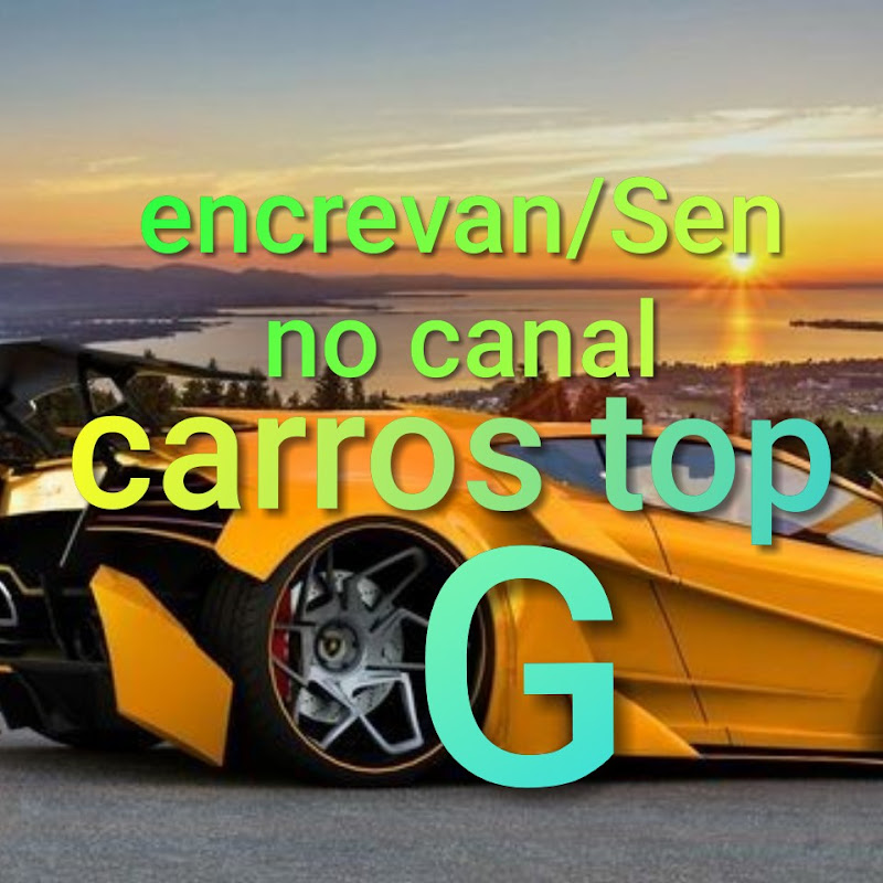 CARROS TOP G