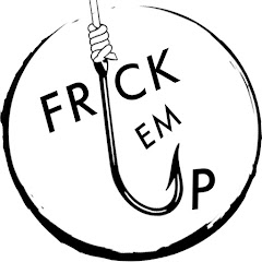 FrickEm Up