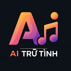 AI Trữ Tình