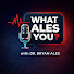 zMpbP_tttP0-channel-avatar-The “WHAT ALES YOU PODCAST”