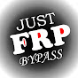 Just FRP Bypass