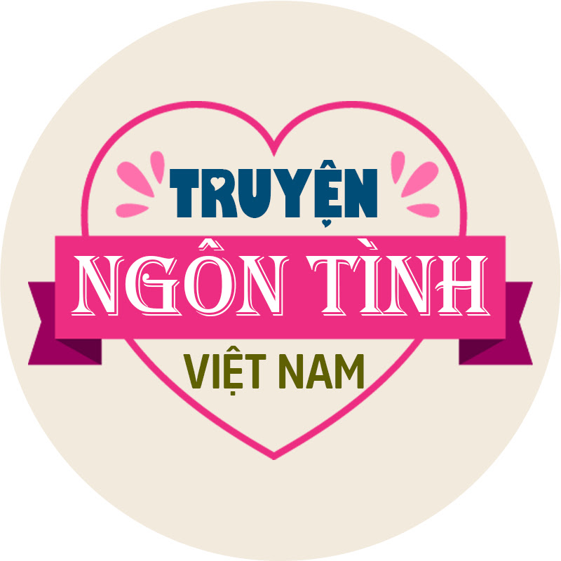 Truyện Ngôn Tình Việt Nam