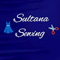 Sultana sewing