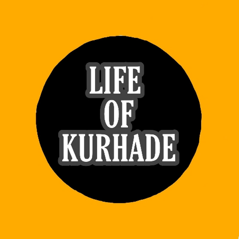 life of kurhade